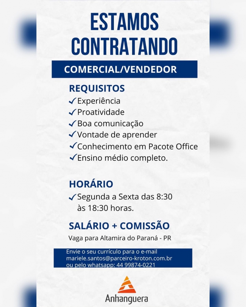 A Faculdade Anhanguera está contratando.