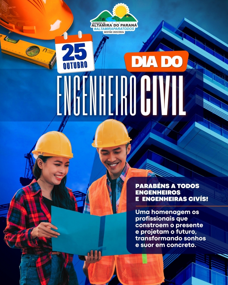 25 de Outubro l Dia do Engenheiro Civil!
