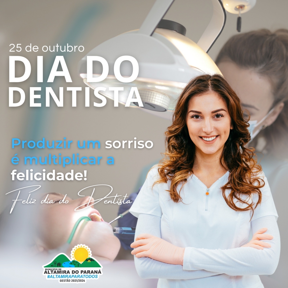25 de Outubro l Dia do Dentista!