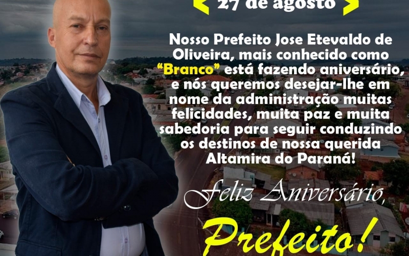 Parabéns Prefeito Branco