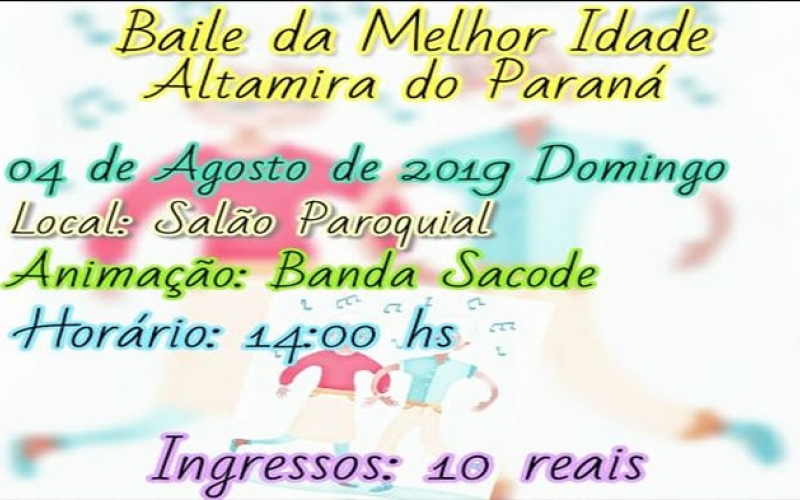 Domingo tem bailão da Terceira Idade no Salão Paroquial